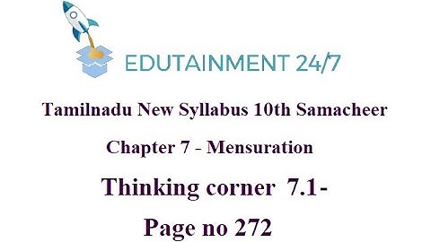 10th std Maths|TN Samacheer Syllabus|Mensuration|Thinking corner 7.1 Solution|page no 272|Session 5