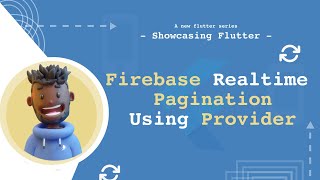 Celebrity Firebase Realtime Pagination Using Provider; Flutter Net Worth
