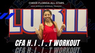 CFA H.I.I.T Workout | High Intensity Interval Training | CFA | Cheer Florida Allstars