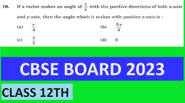 If a vector makes an angle of pi/4 with the positive directions of both x-axis and y-axis, then the