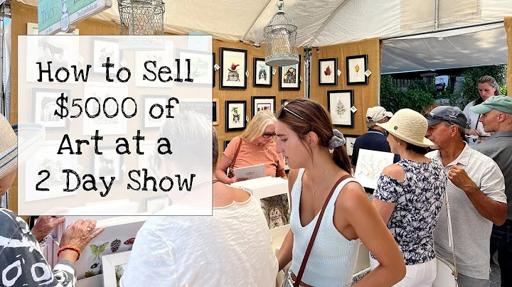 How to Sell $5000 of Art at a Two Day Art Fair