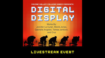 IVC Dance Master Class Series: Digital Display Dance for Camera
