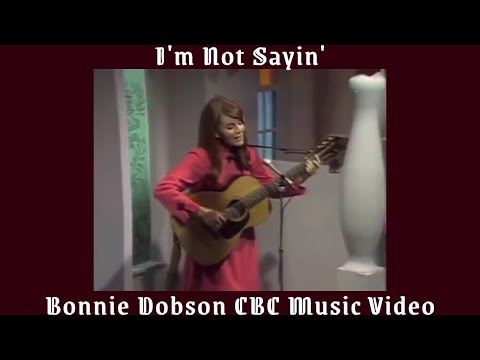 Bonnie Dobson I'm Not Sayin' From Gordon Lightfoot "Wherefore and Why" CBC TV Special