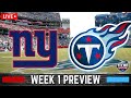 New York Giants vs Tennessee Titans Preview | NFL Week 1