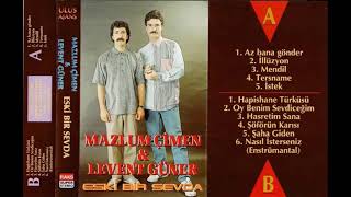 Mazlum Çimen & Levent Güner - Hasretim Sana