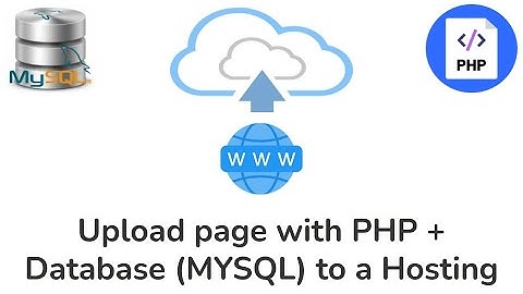 Upload page with PHP and Database in MYSQL to a Hosting