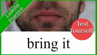 Linking Practice 1 (4 General Rules and 4 Big Exceptions) | American English Pronunciation