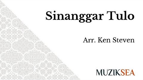 Sinanggar Tulo (SATB) - arranged by Ken Steven