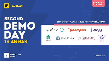 Flat6Labs Second Demo Day in Amman | Our Startups Pitches