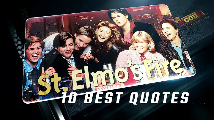 St. Elmo's Fire 1985 | 10 Best Quotes