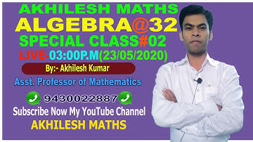 LIVE ALGEBRA CLASS#02#SSC#CDS#CAT/CTET/RLY/By:AKHILESH KUMAR,Asst.Professor of Maths.