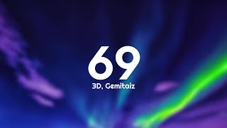 3D, Gemitaiz - 69 (Testo/Lyrics)