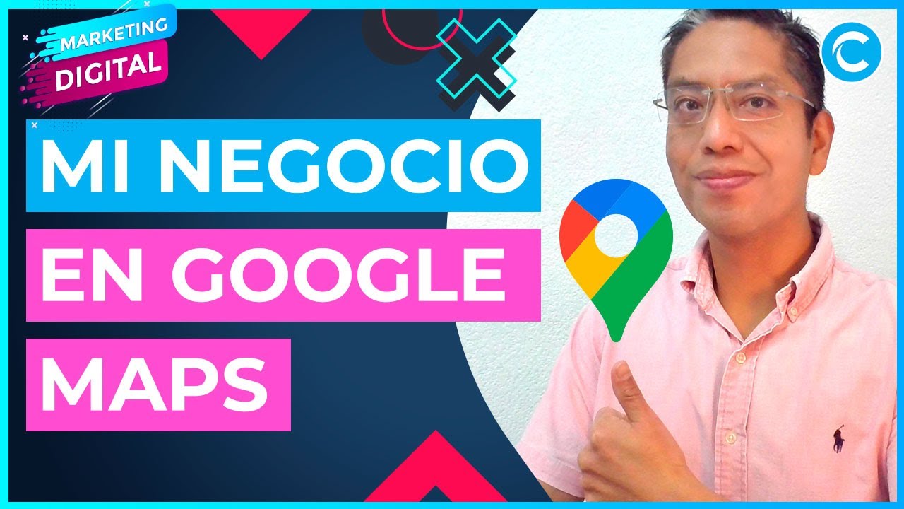 Como poner MI NEGOCIO EN GOOGLE MAPS 2024 - YouTube