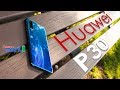 Huawei P30 - El mejor análisis en México