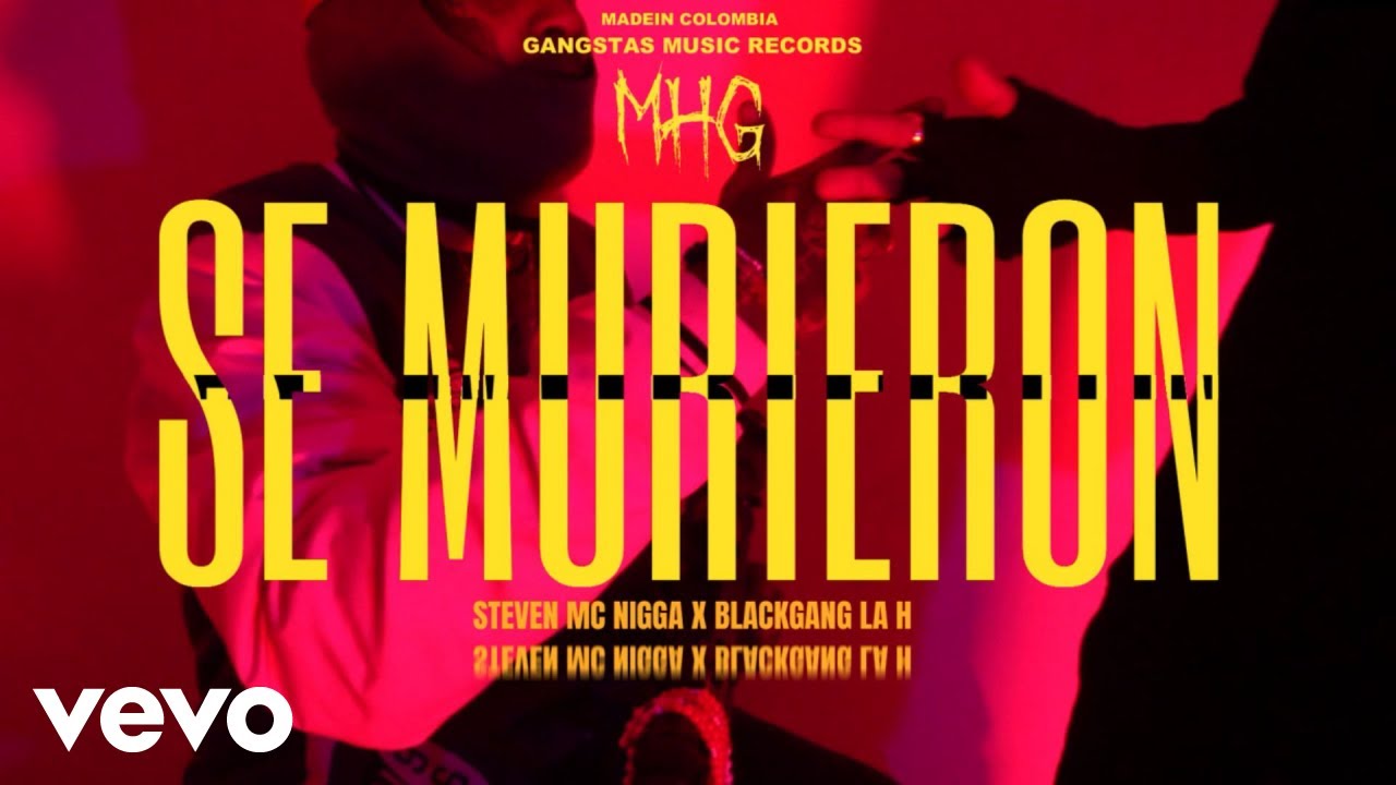 Steven Mc Nigga, Blackgang La H - Se Murieron (Official Video)