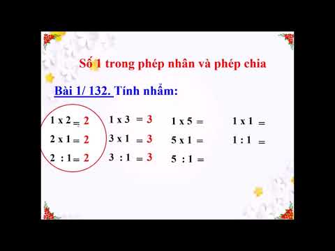 Tuần 27 -Toán: Số 1, số 0 trong phép nhân và phép chia