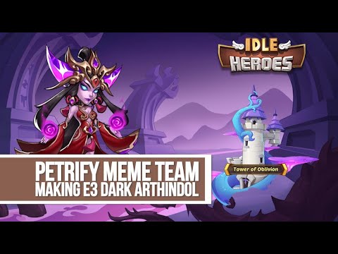 idle-heroes---petrify-meme-team-making-e3-dark-arthindol