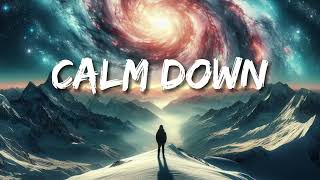 Rema - Calm Down (Letras/Lyrics)