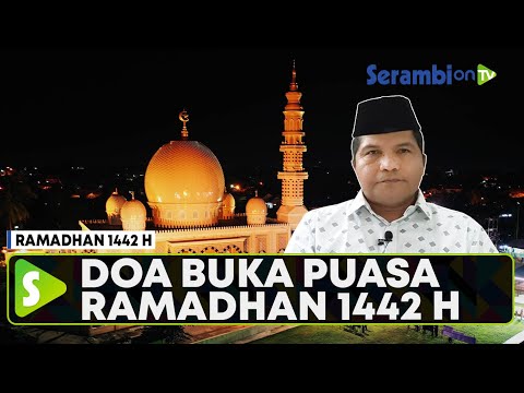 Doa Buka Puasa Ramadhan Penjelasan Ulama Aceh Tgk Faisal Ali
