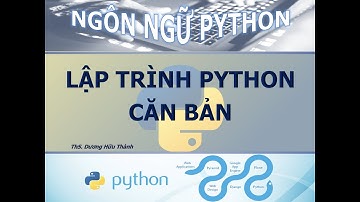 Sử dụng List, Tuple, Set, Dict trong Python