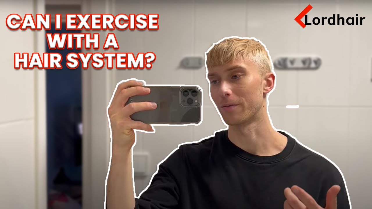 Is It OK to Wear a Hair System for Exercise? Lordhair Men's