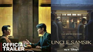 Uncle Samsik  Kdrama Trailer (2024) Eng sub | Song Kang Ho | Byun Yo Han | Jin Ki Joo