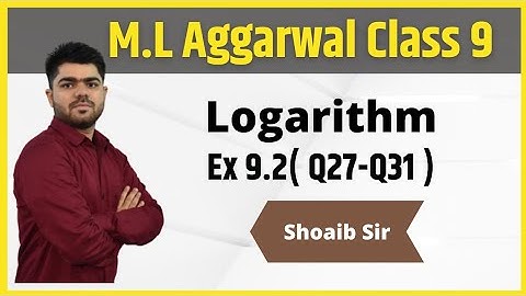 Class 9 | M.L Aggarwal | Logarithm | Ex 9.2 | Part 08