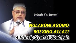 728 Practicing Religion Is Not Careful, 4 Principles of Shariah Ubudiyah