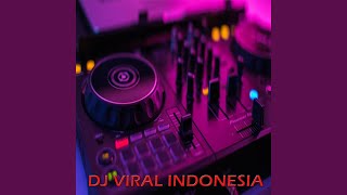 DJ VIRAL INDONESIA - GODZILLA (Remix)