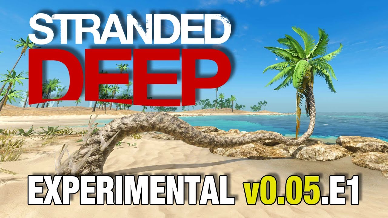 0.05 stranded deep mods 0.05 stranded deep mods
