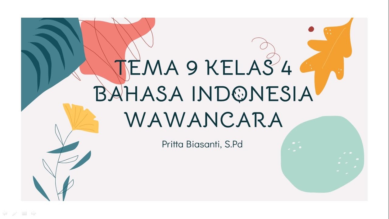 Bahasa Indonesia Wawancara Kelas 4 Tema 9 - YouTube Materi bahasa indonesia kelas 4 wawancara