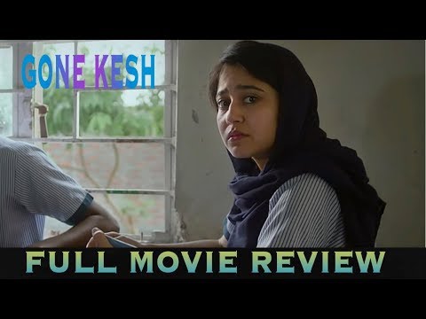 gone-kesh-full-movie-review-|-gone-kesh-public-review-|-gone-kesh-review-|-shweta-tripathi