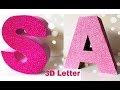How to make 3D letter| home decor| birthday decoration ideas (Mass Crafts)