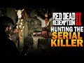 Hunting Down A Serial Killer! Mystery Murders - Red Dead Redemption 2 Secrets [RDR2]