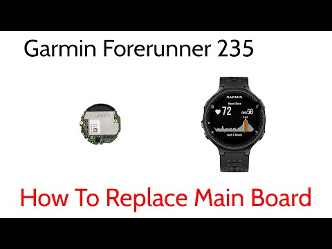 Tutorial How to Replace Repair Main Board Garmin Forerunner 235