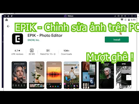 EPIK: Chỉnh sửa ảnh trên PC/ Máy tính – Cách tải cho Windows mượt mà nhất