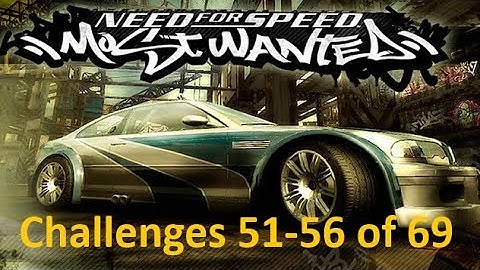 TB2 2005 Need For Speed Most Wanted, Challenges 51-56 of 69 - Pure Gameplay