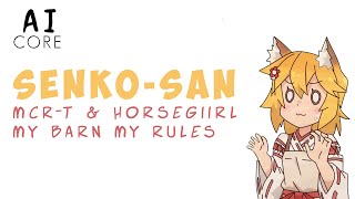 Senko-San x MCR T & horsegiirL - My Barn My Rules (AI cover)