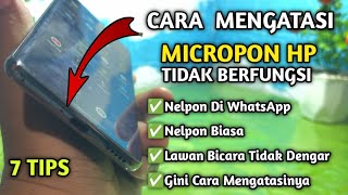 How to Fix a Cell Phone Microphone Not Working! 100% Normal Sound Returns