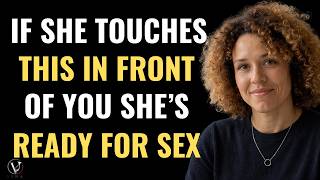 7 Things a Woman Touches in Front of You When She’s Attracted | Female Psychology