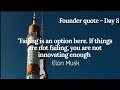 Founder quote day 8 (Elon Musk view on Failure) 🚀🚀🚀🚀