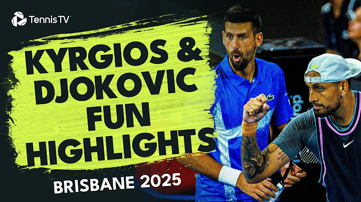 Nick Kyrgios & Novak Djokovic Play Doubles TOGETHER | Brisbane 2025 Highlights