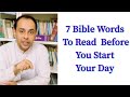 7 Bible Words   To Read  Before  You Start  Your Day