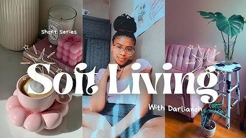 Soft Living With Darlianoh ♡| Episode 12| Creating Safe Spaces For Yourself.