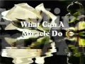 What Can A Miracle Do Dionne Warwick mp3