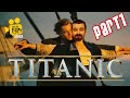 🛳️🛳️ BİR DAHA BÖYLE BİR ŞEY YAŞANMAYACAK! (Titanic Part 1) 🛳️🛳️