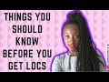 Things You Need to Know Before You Get Locs