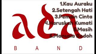 Download Lagu LAGU ADA BAND TERBAIK #ADABAND MP3