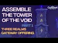 Assemble the tower of the void  part 1  genshin impact 25