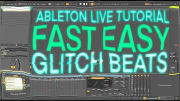 Ableton Tutorial | Glitch Beat Fills and Trills | User Friendly